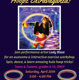 Lady Blaze’s Hoop Extravaganza Windsor Earth Day